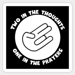 Thoughts and Prayers Sticker